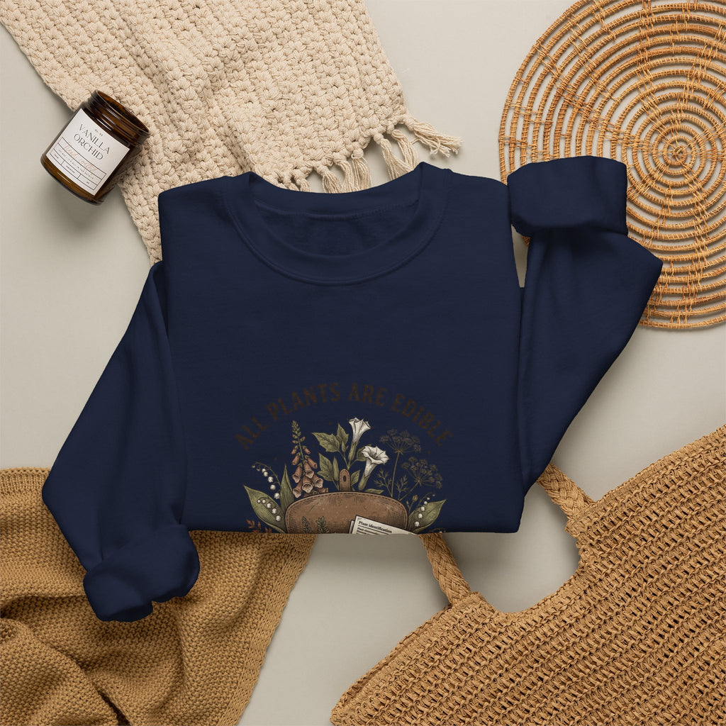 All Plants Are Edible Sweatshirt | Vintage Botanical, Dark Nature Humor