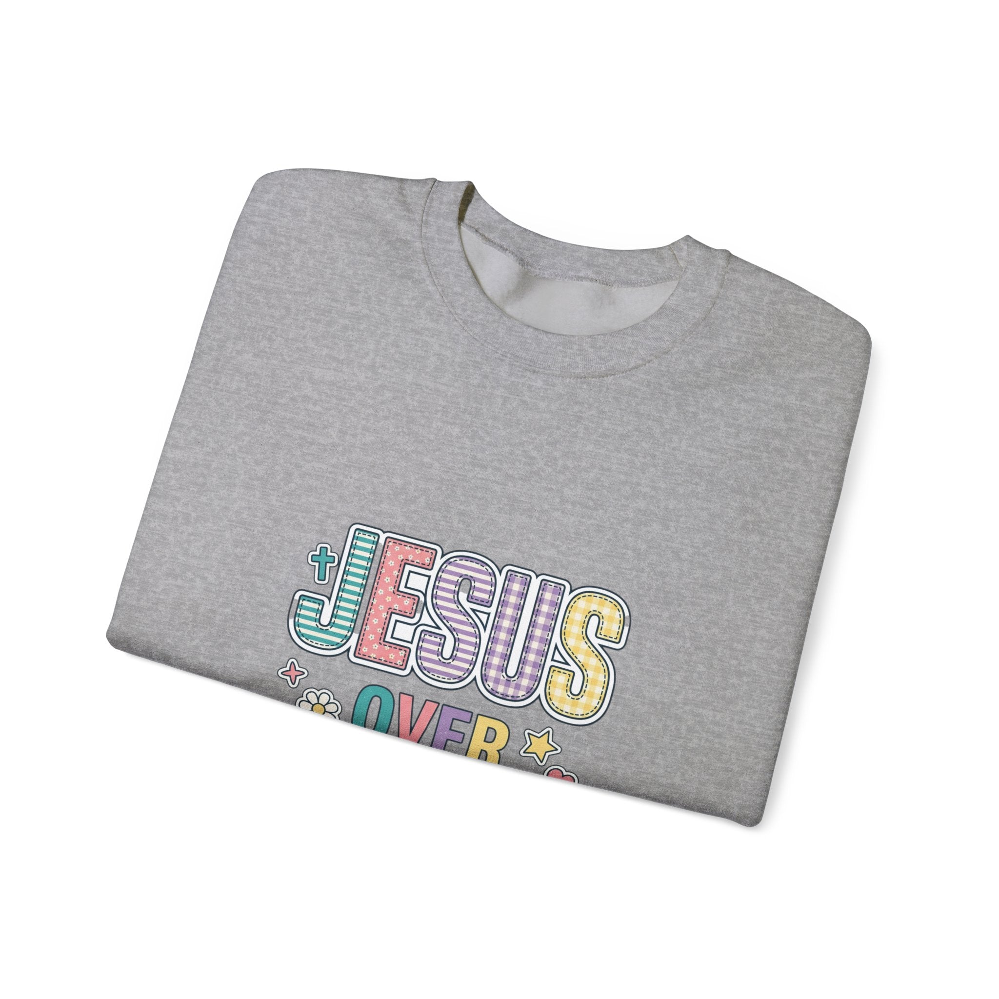 Jesus Over Everything Sweatshirt | Christian Faith Rainbow Script
