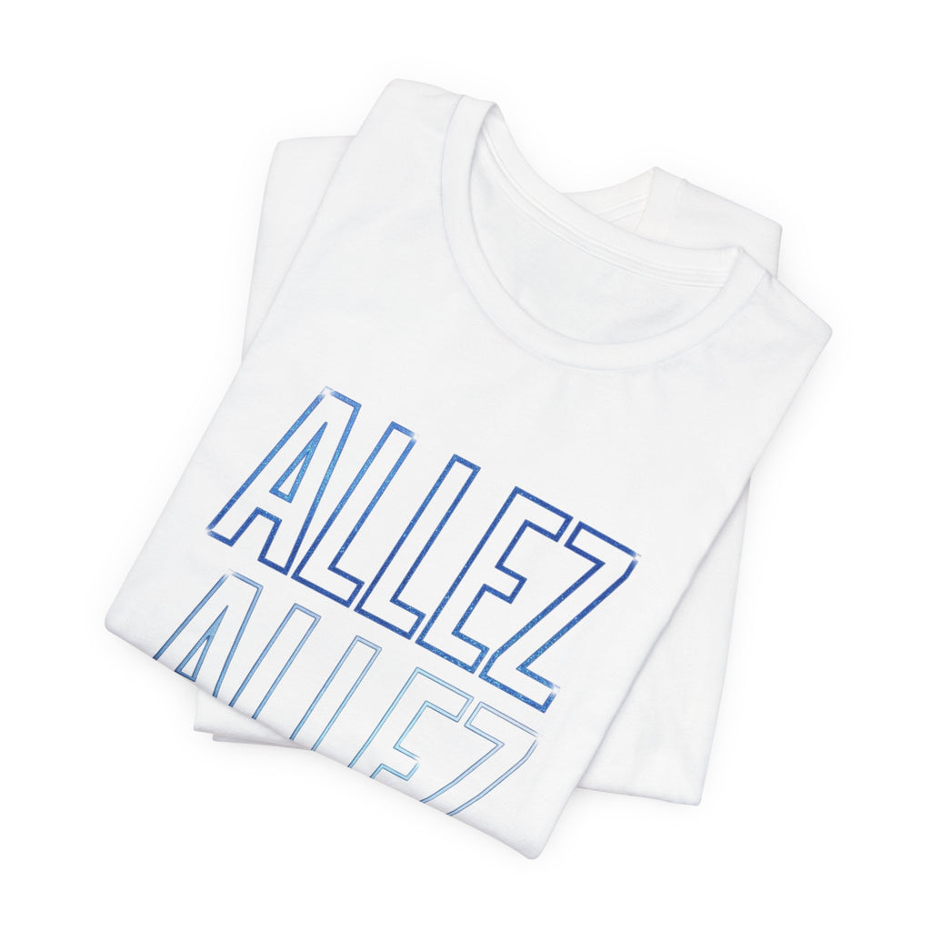 Allez Allez Allez Tee | Cycling Tour de France French Cycling Graphic