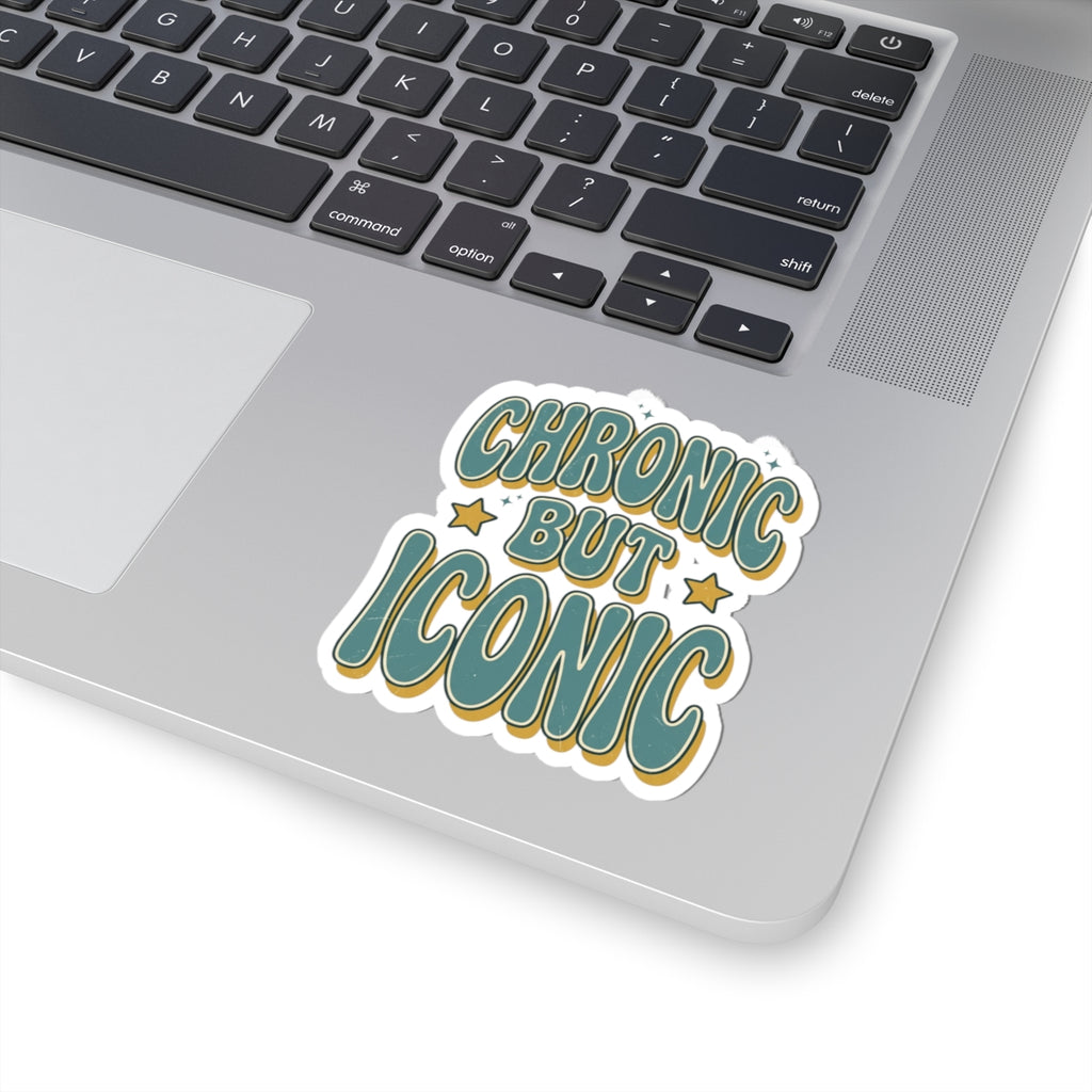 Chronic But Iconic Kiss-Cut Sticker | Disability Pride, Retro Typography