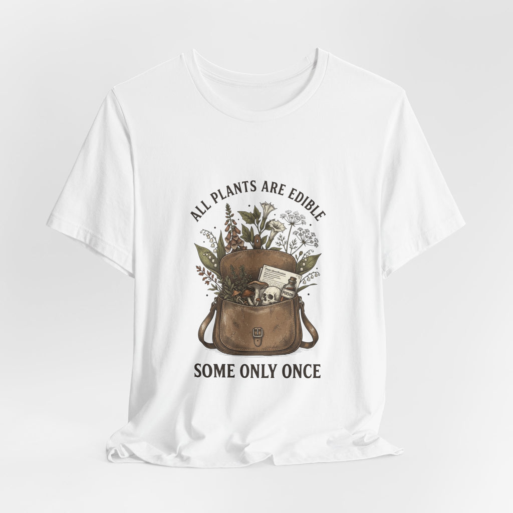 All Plants Are Edible Tee | Vintage Botanical, Dark Nature Humor