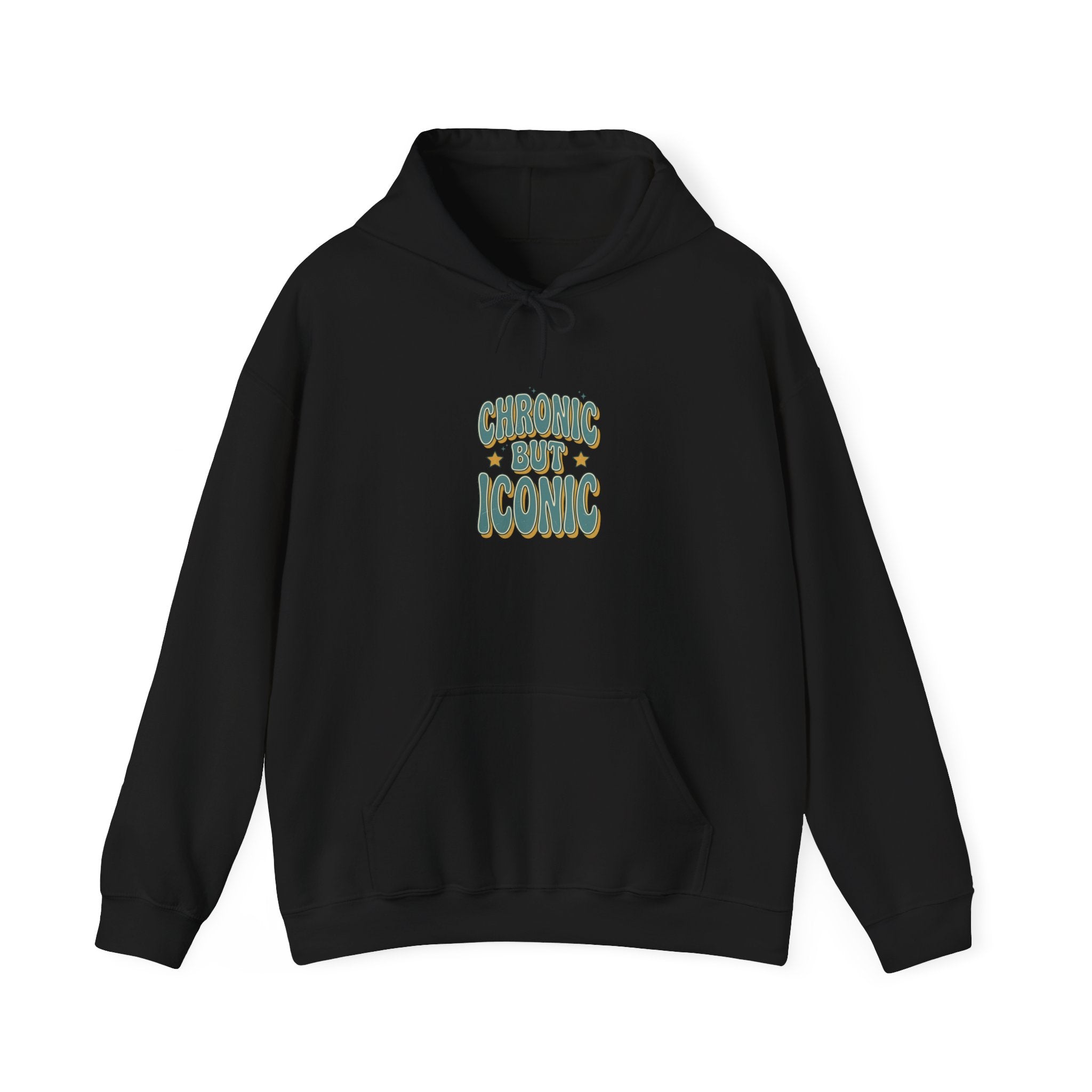Chronic But Iconic Hoodie | Disability Pride Month, Accessible Visibility