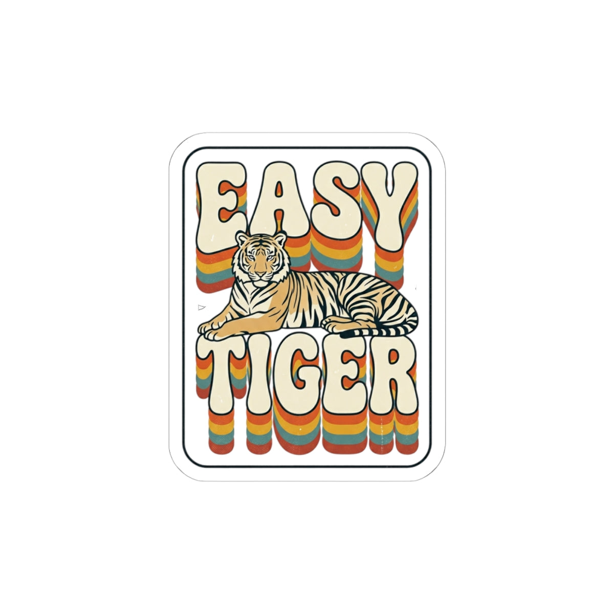 Easy Tiger retro tiger graphic Kiss-Cut Sticker | vintage vacation vibes