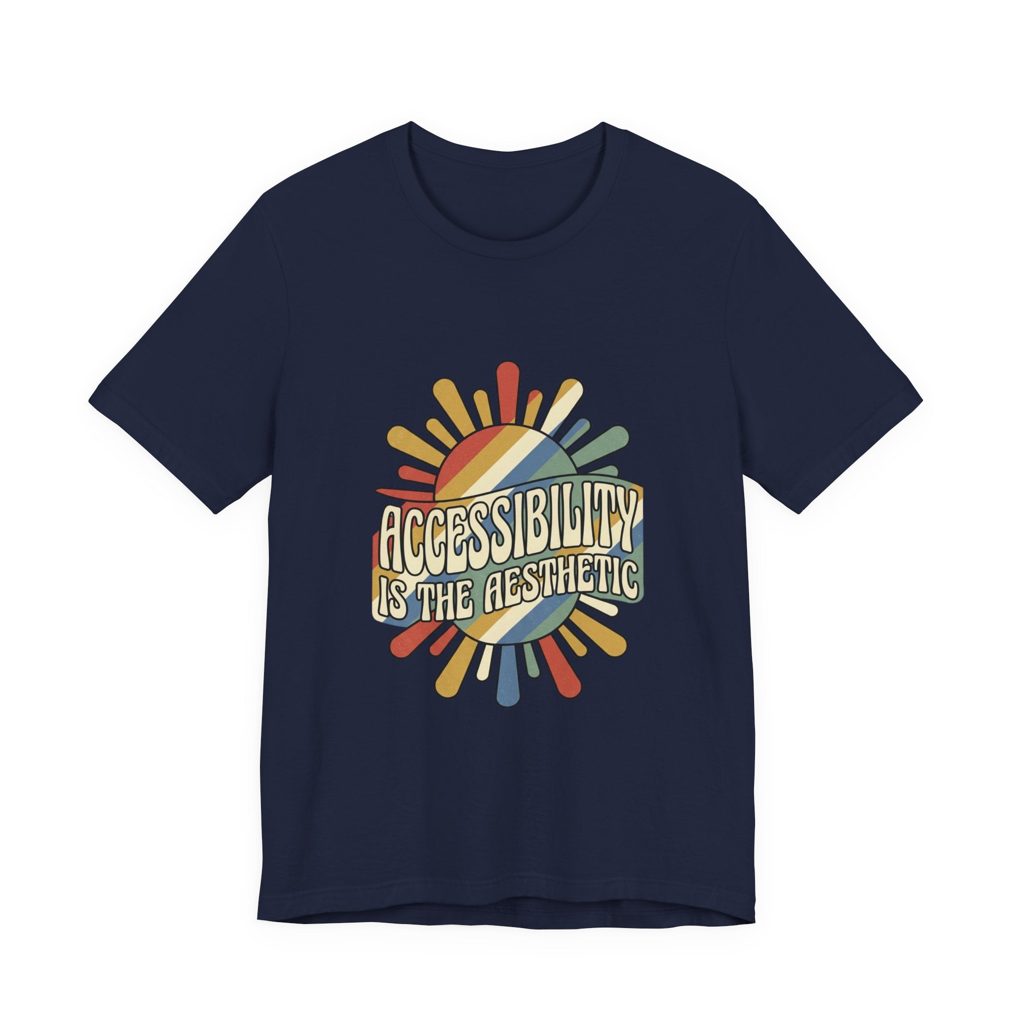 Accessibility Is The Aesthetic tee | Disability Pride Month, Inclusive Typography