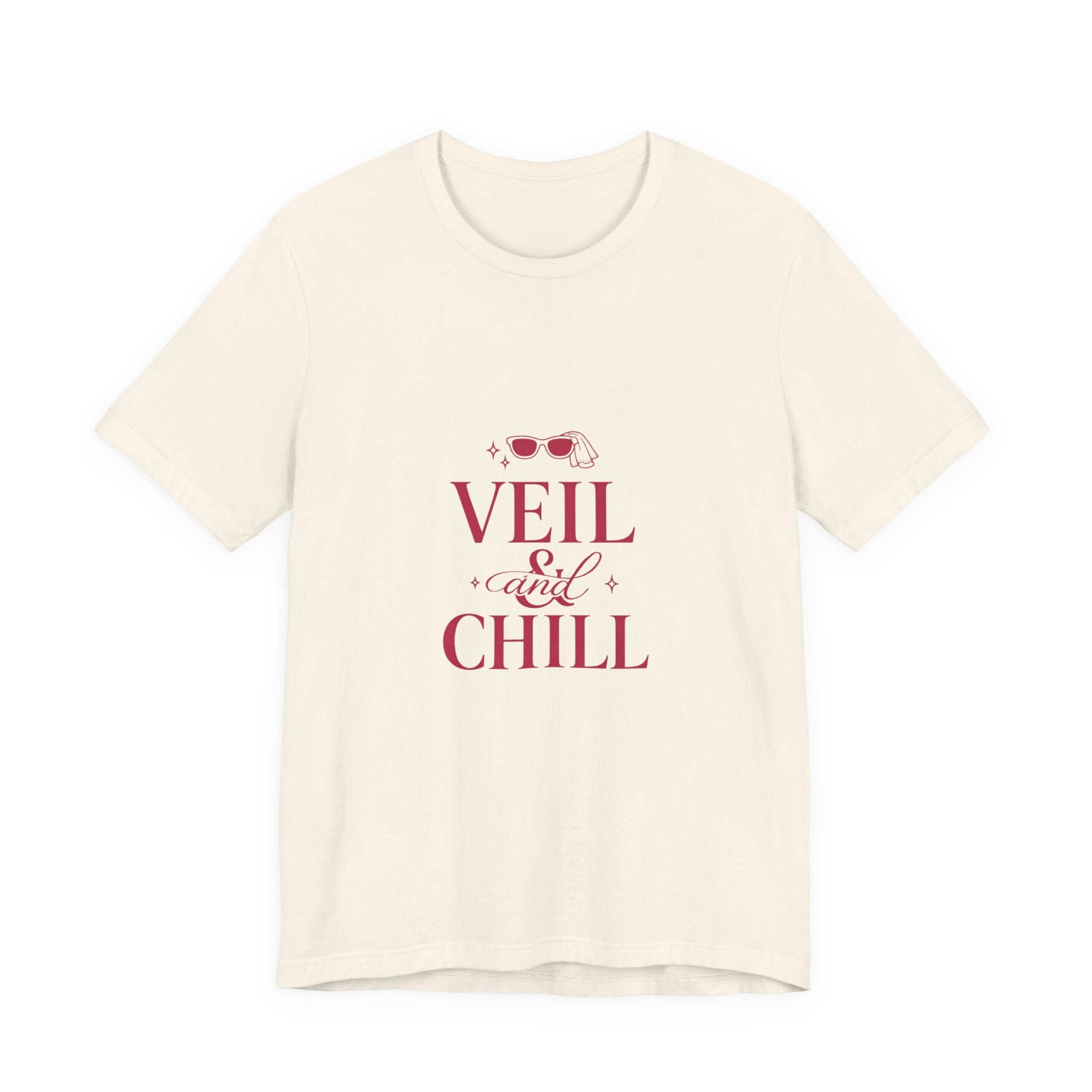 Veil and Chill Tee | Bride Era Slogan, Bridal Engagement Shirt
