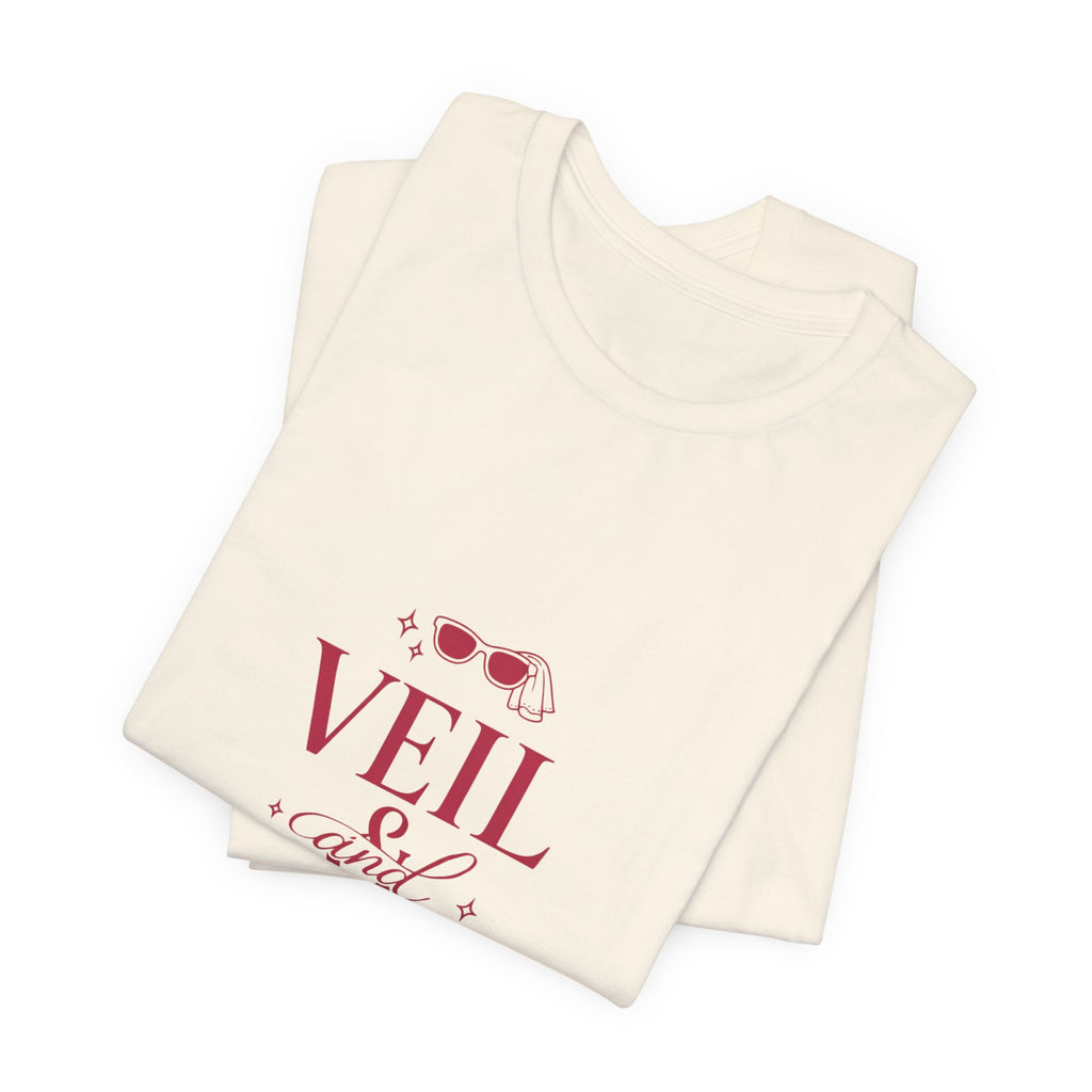 Veil and Chill Tee | Bride Era Slogan, Bridal Engagement Shirt