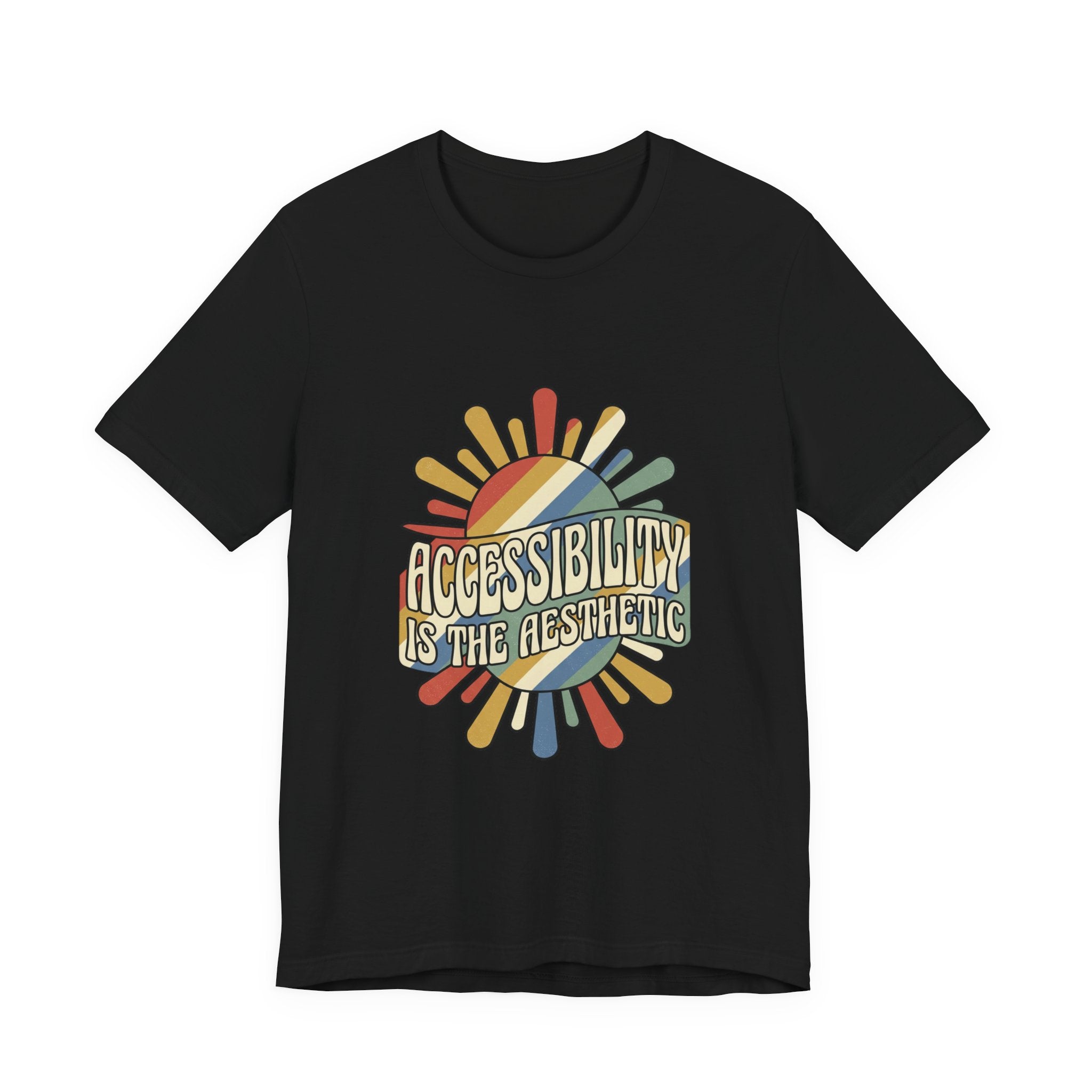 Accessibility Is The Aesthetic tee | Disability Pride Month, Inclusive Typography