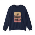 My Husband's Problem Sweatshirt | Relationship Humor, Bold Typography