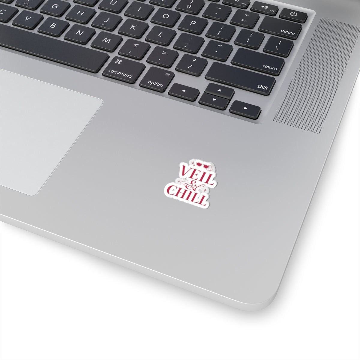 Veil & Chill Kiss-Cut Sticker | Bride Era, Engagement Slogan Sticker
