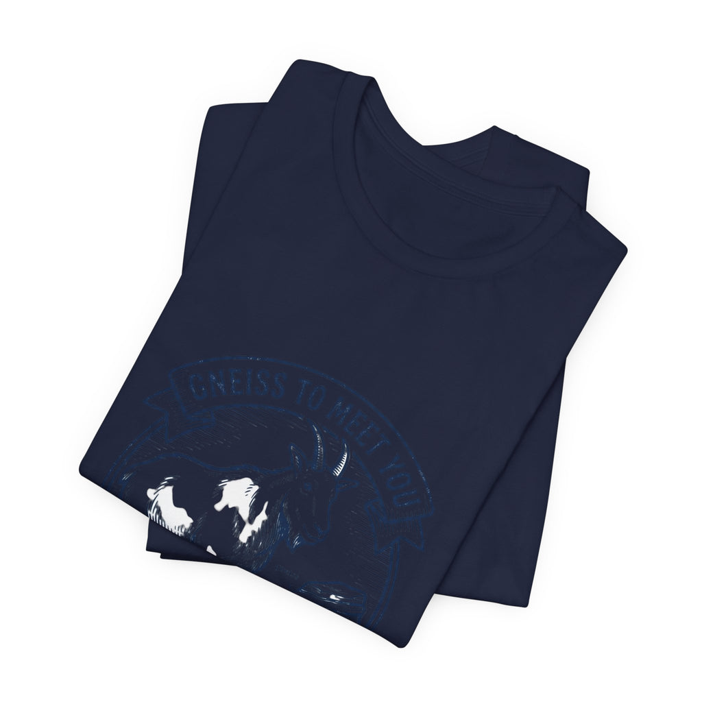 Gneiss To Meet You Geology Club Tee | Science Humor, Rock Pun