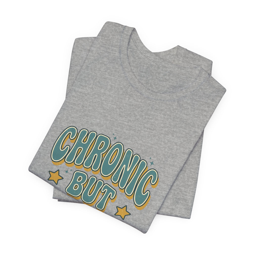 Chronic But Iconic Tee | Disability Pride Typography