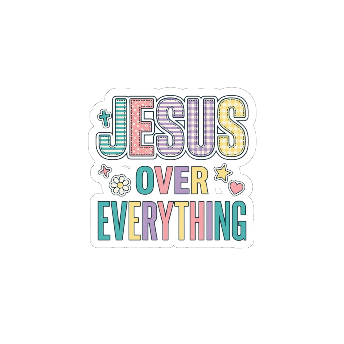Jesus Over Everything Kiss-Cut Sticker | Christian Faith Rainbow Scripture Sticker