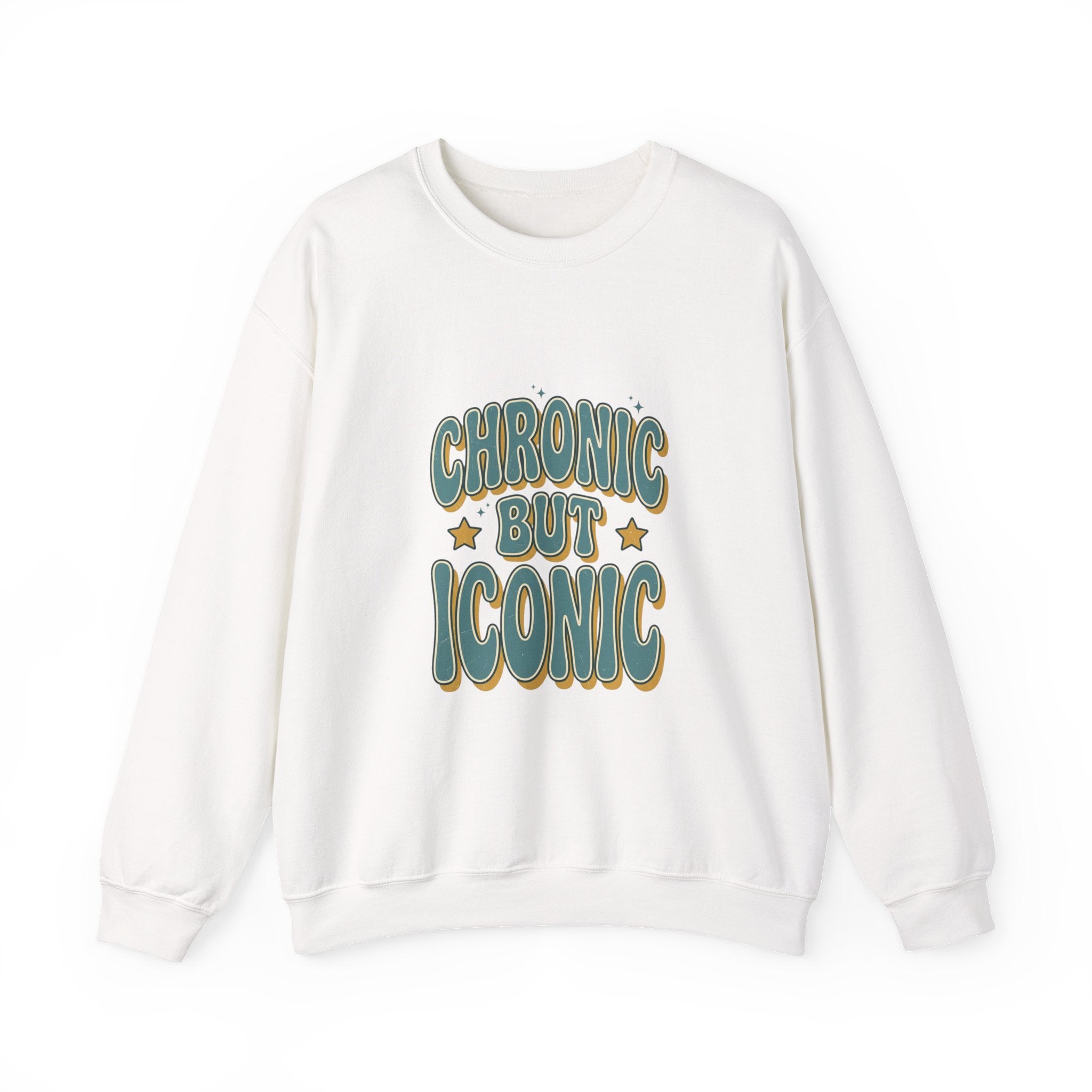 Chronic But Iconic Sweatshirt | Disability Pride Typography
