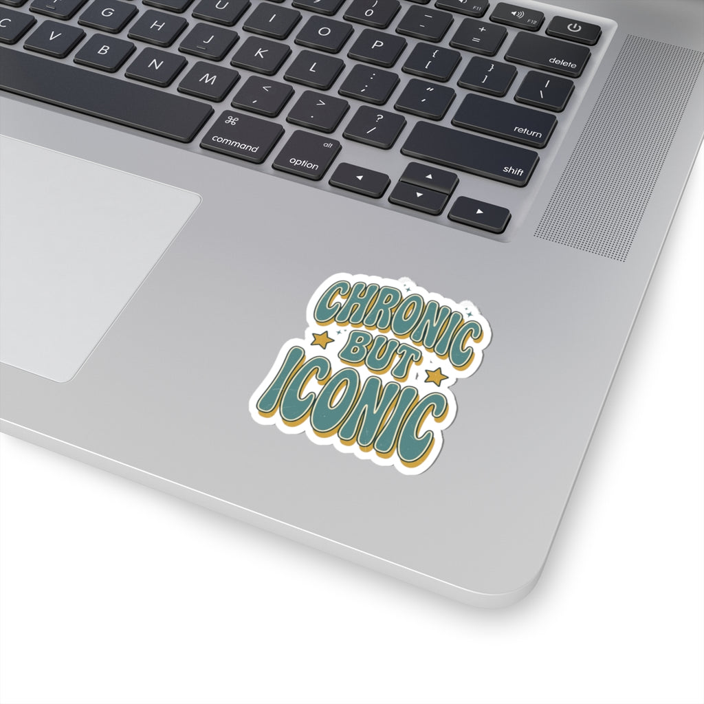 Chronic But Iconic Kiss-Cut Sticker | Disability Pride, Retro Typography