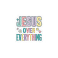 Jesus Over Everything Sticker | Christian Rainbow Faith Sticker