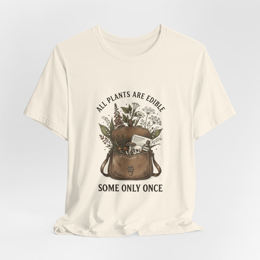 All Plants Are Edible Tee | Vintage Botanical, Dark Nature Humor