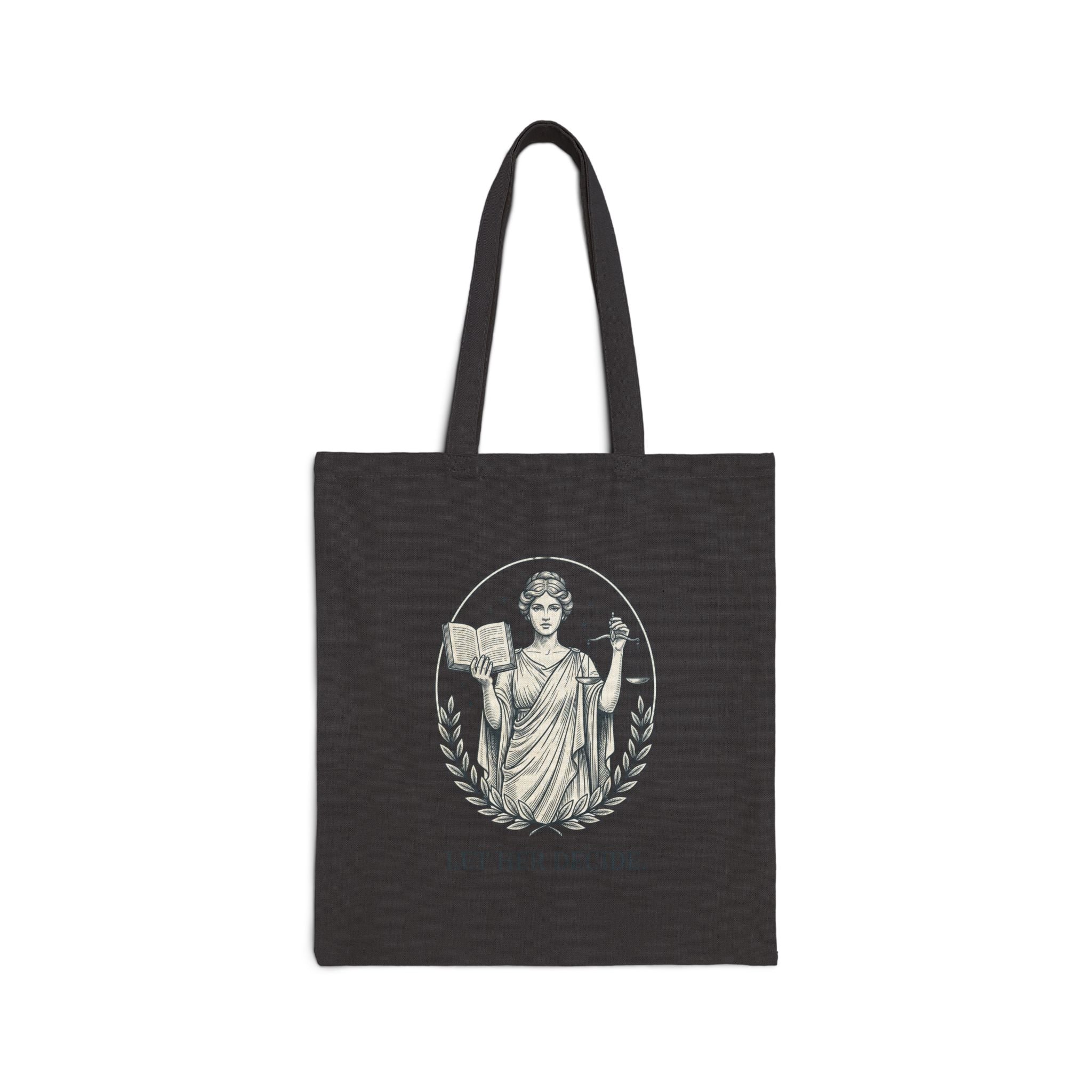 Let Her Decide Tote | Feminist Equality, Women Supporting Women