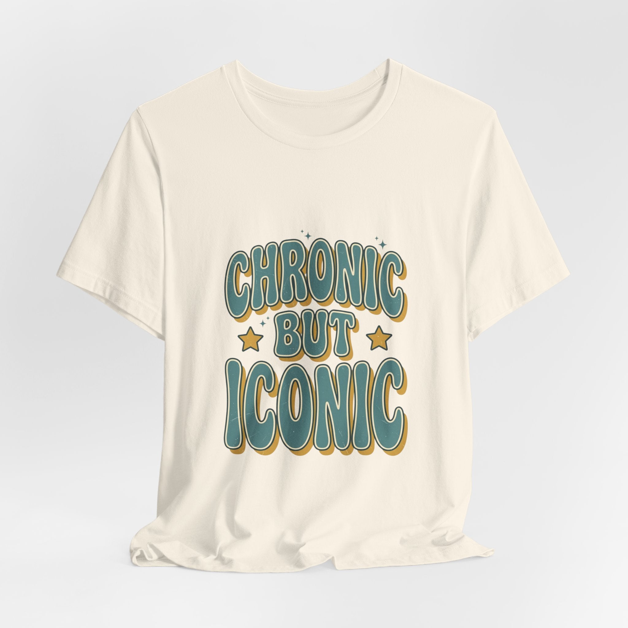 Chronic But Iconic Tee | Disability Pride Typography