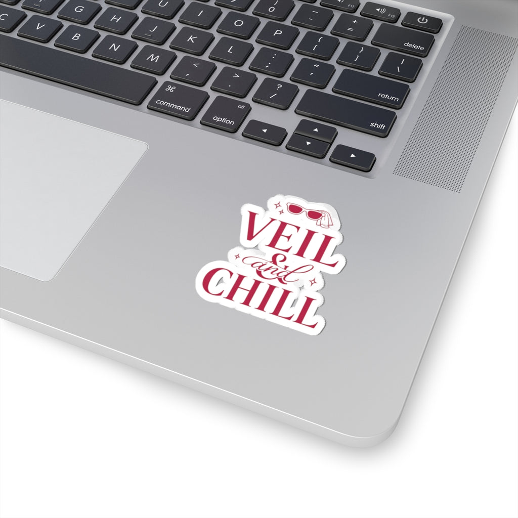 Veil & Chill Kiss-Cut Sticker | Bride Era, Engagement Slogan Sticker