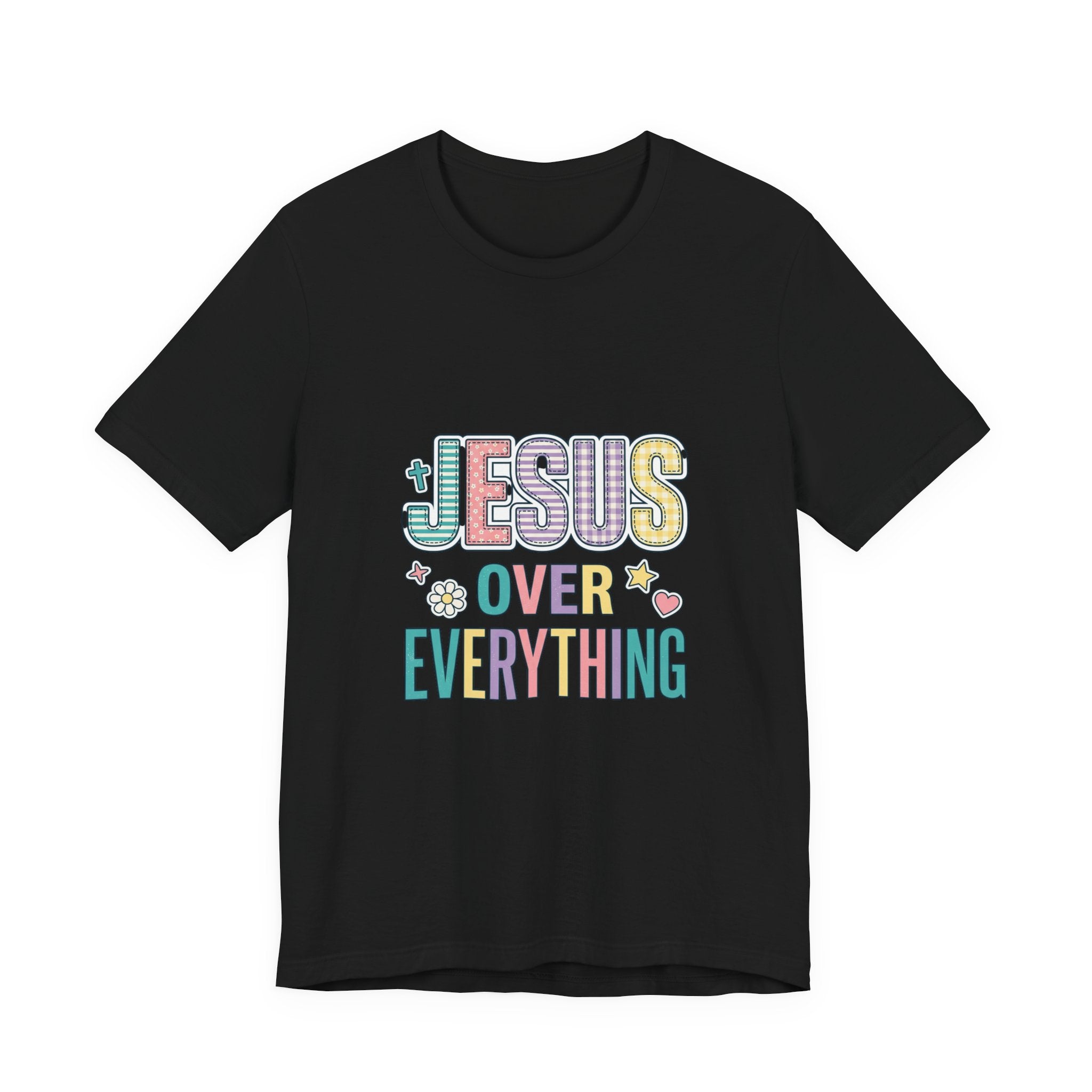 Jesus Over Everything T-Shirt | Christian Rainbow Scripture Quote Tee