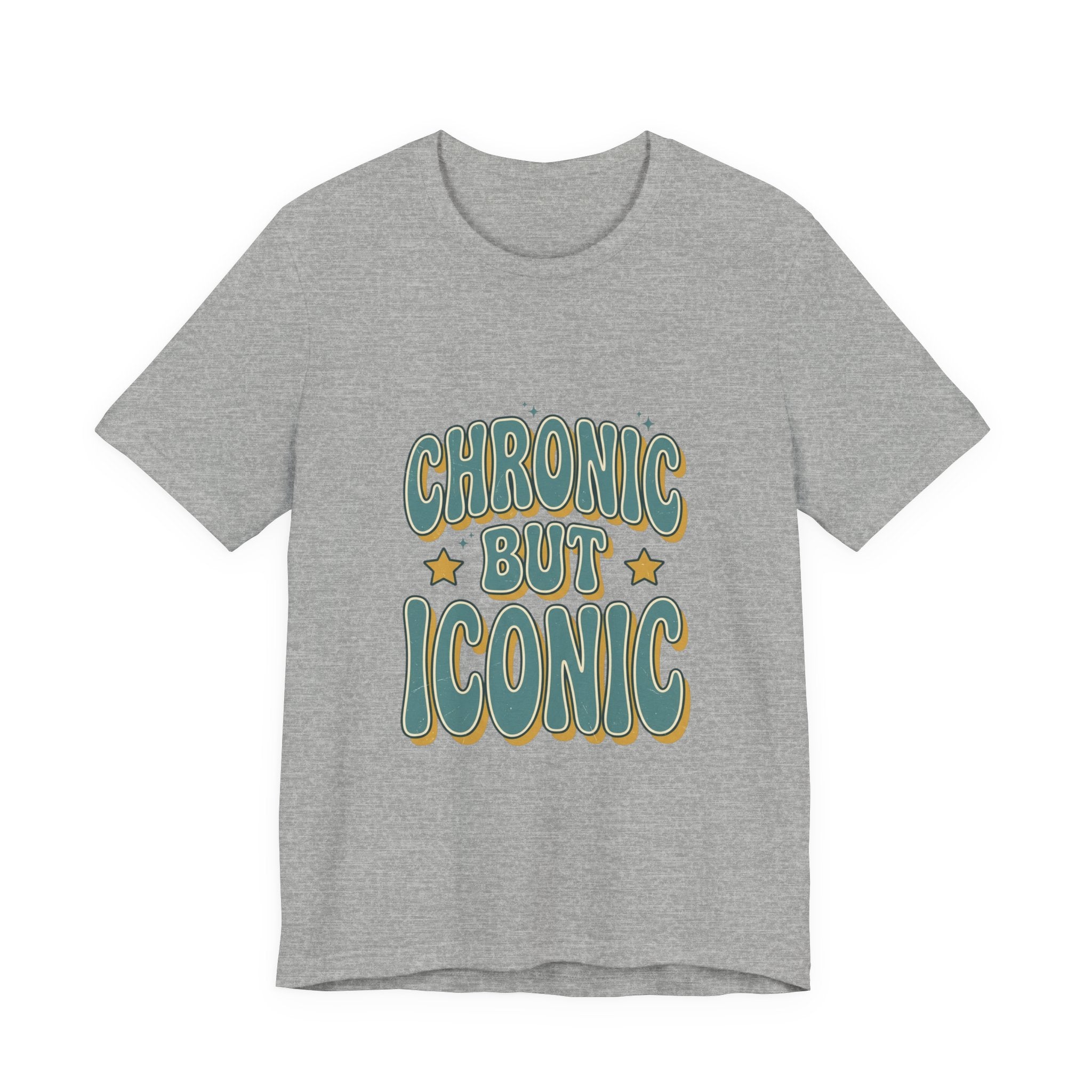 Chronic But Iconic Tee | Disability Pride Typography