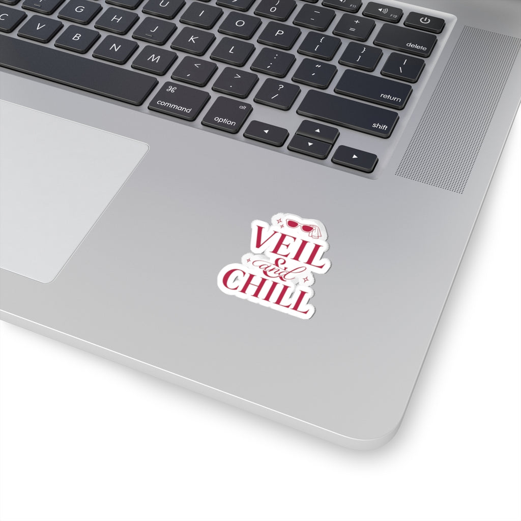 Veil & Chill Kiss-Cut Sticker | Bride Era, Engagement Slogan Sticker