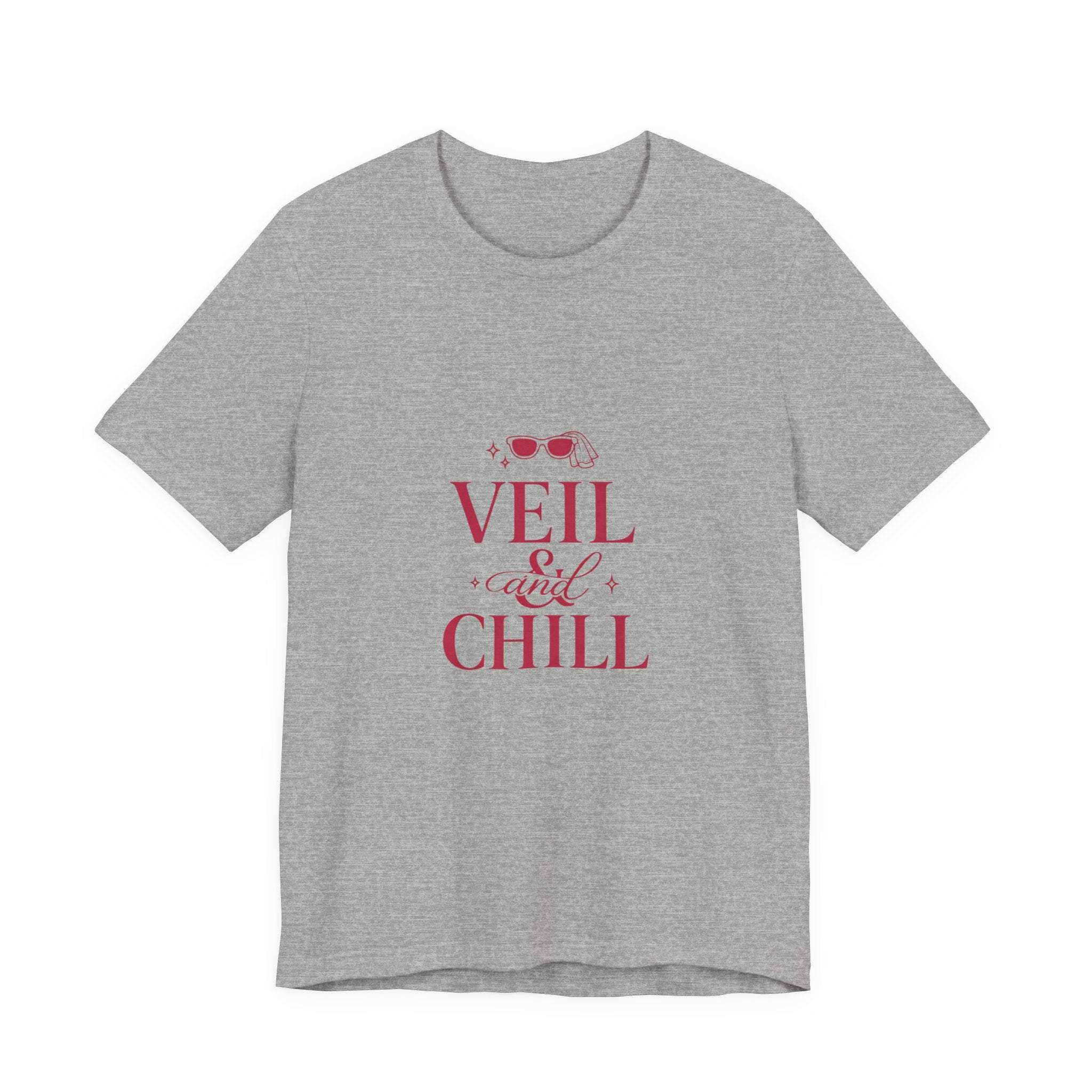 Veil and Chill Tee | Bride Era Slogan, Bridal Engagement Shirt