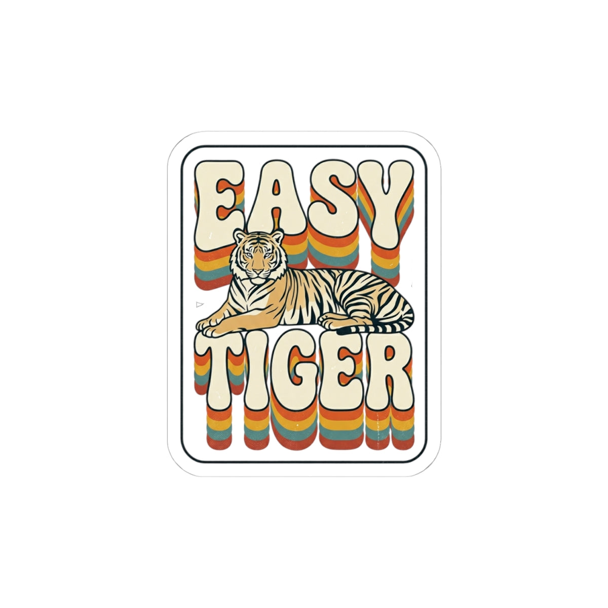 Easy Tiger retro tiger graphic Kiss-Cut Sticker | vintage vacation vibes
