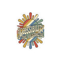 Accessibility Is The Aesthetic Kiss-Cut Sticker | Disability Pride, Inclusive Pride Sticker