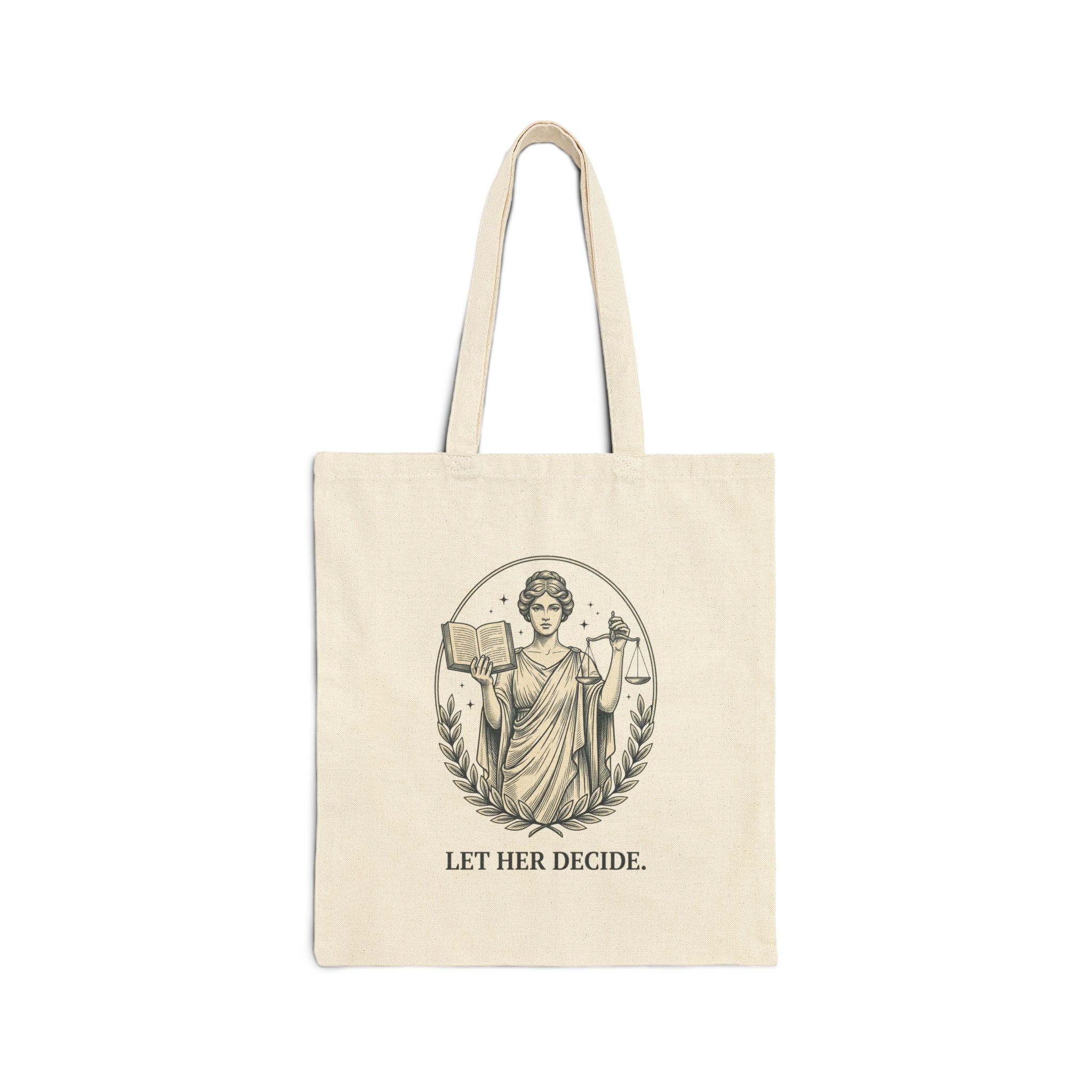 Let Her Decide Tote | Feminist Equality Canvas Tote, Women Supporting Women
