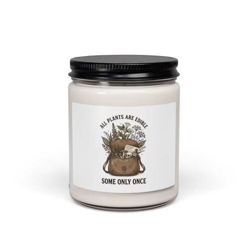 All Plants Are Edible, Some Only Once Candle | Soy Botanical Illustration