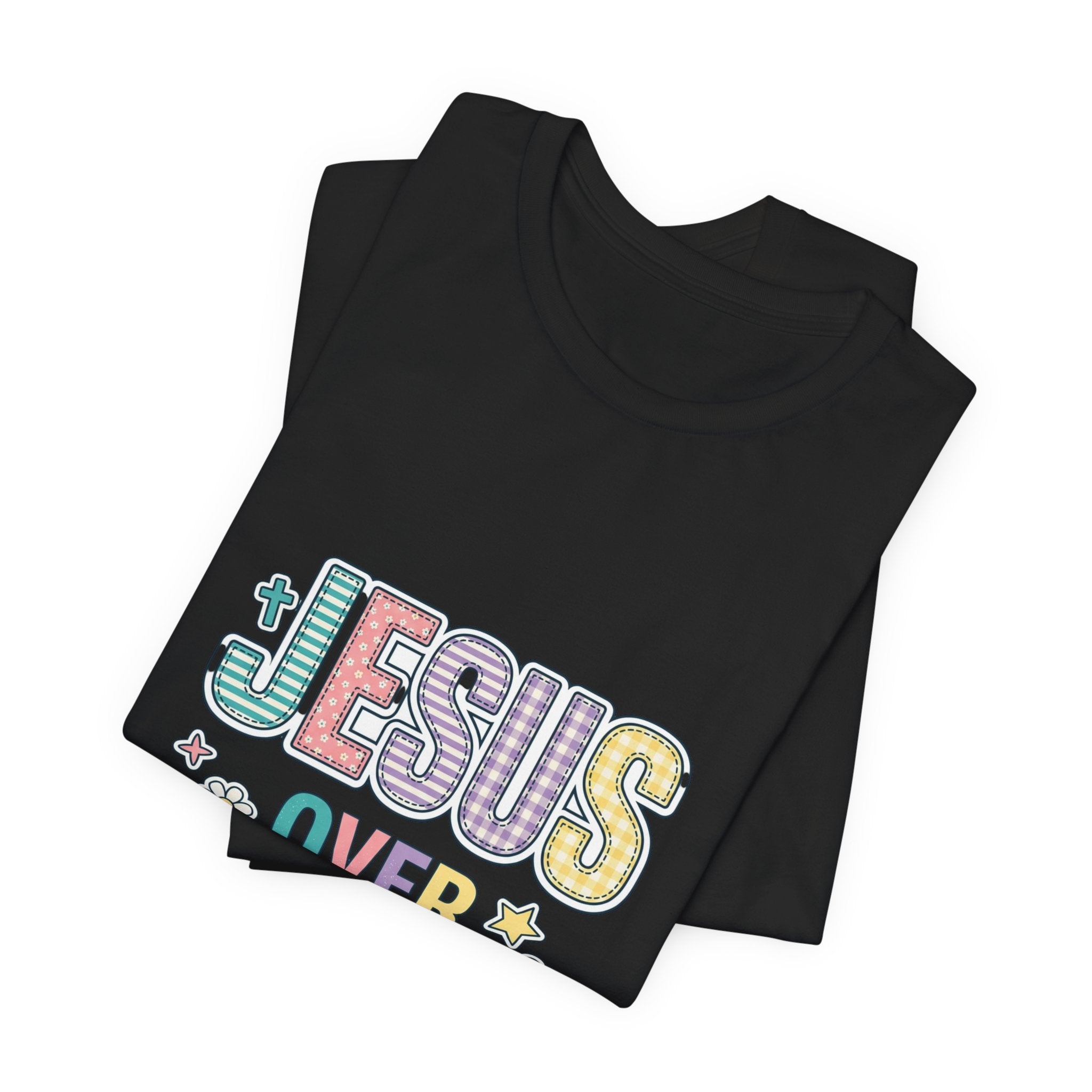 Jesus Over Everything T-Shirt | Christian Rainbow Scripture Tee