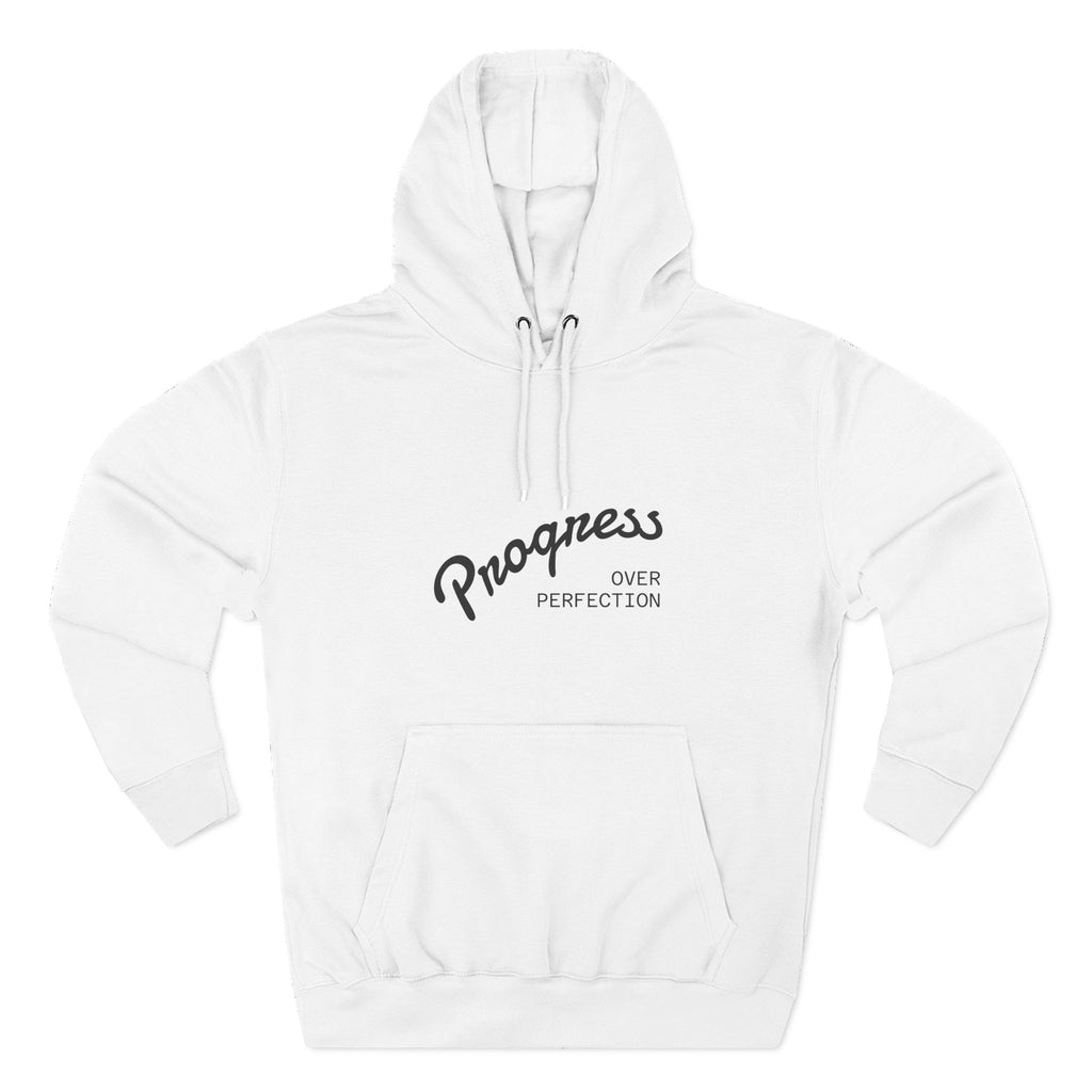 Progress Over Perfection Hoodie — Minimal Motivational Pullover