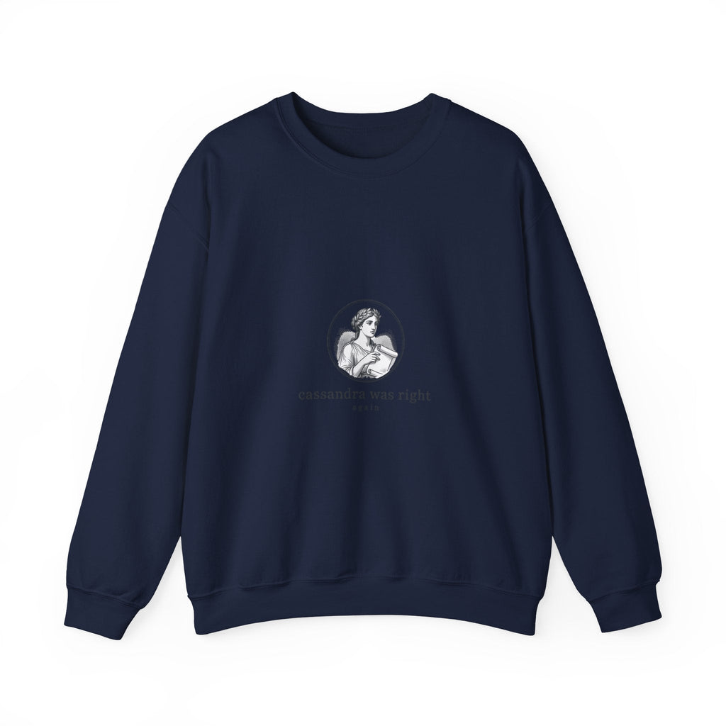 Cassandra Was Right sweatshirt | Greek mythology mythcore, dark academia - Velqono