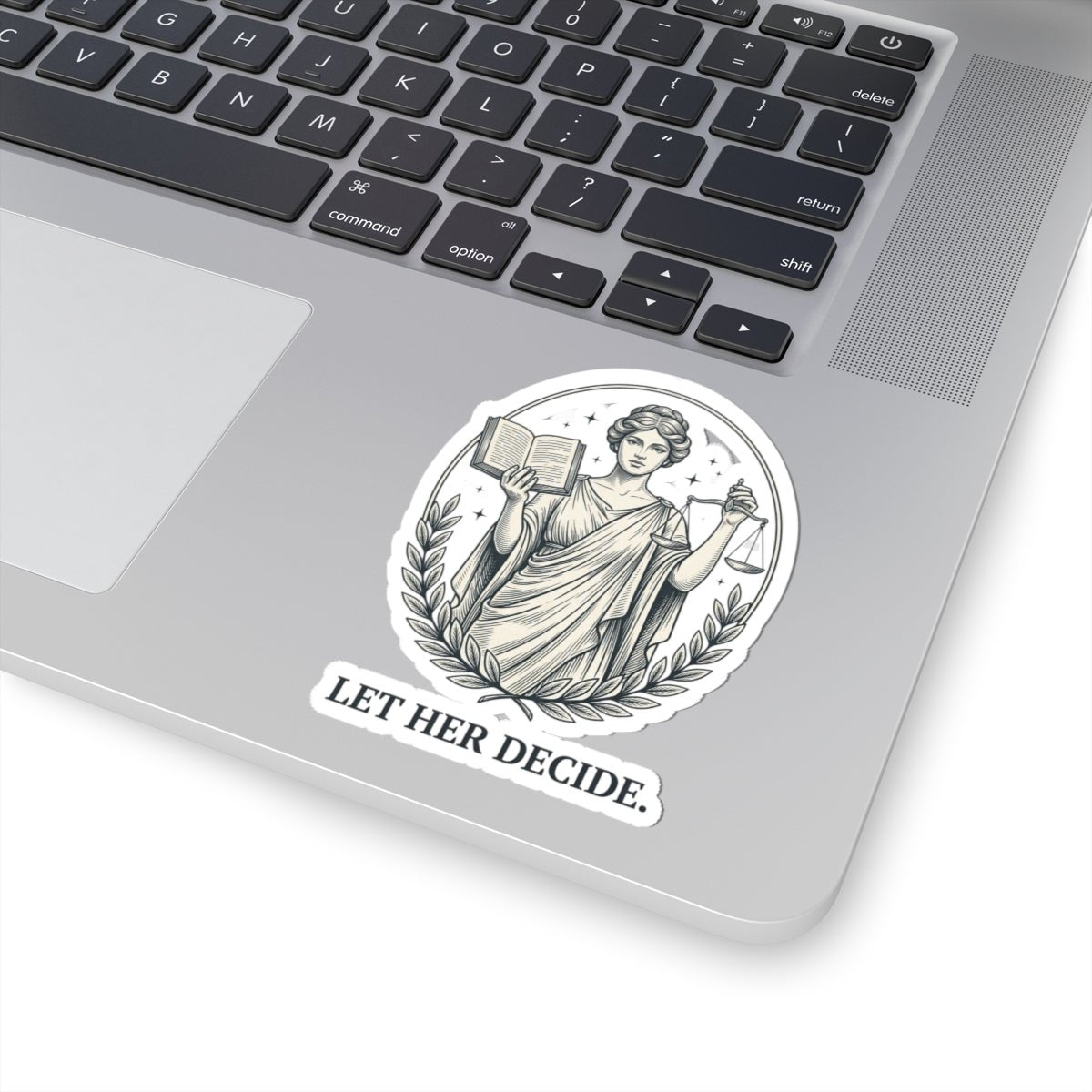 Let Her Decide Kiss-Cut Sticker | Feminist Equality, Women Supporting Women - Velqono