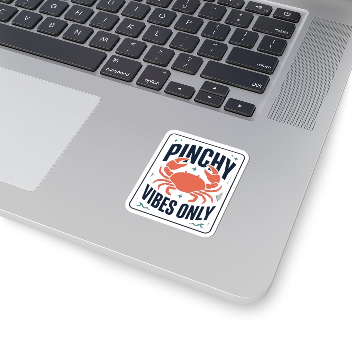 Pinchy Vibes Only Sticker | Crab Mood, Cute Crabby Coastal Humor - Velqono