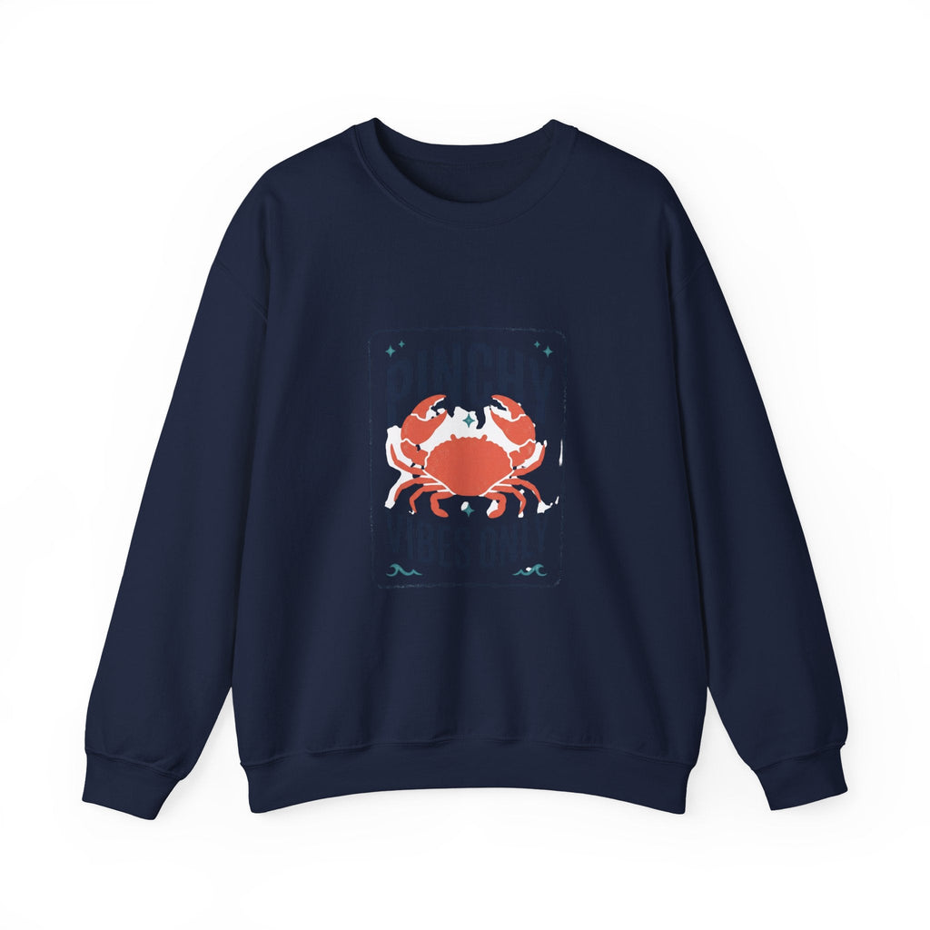 Pinchy Vibes Only Sweatshirt | Crab, Sarcastic Coastal Humor - Velqono