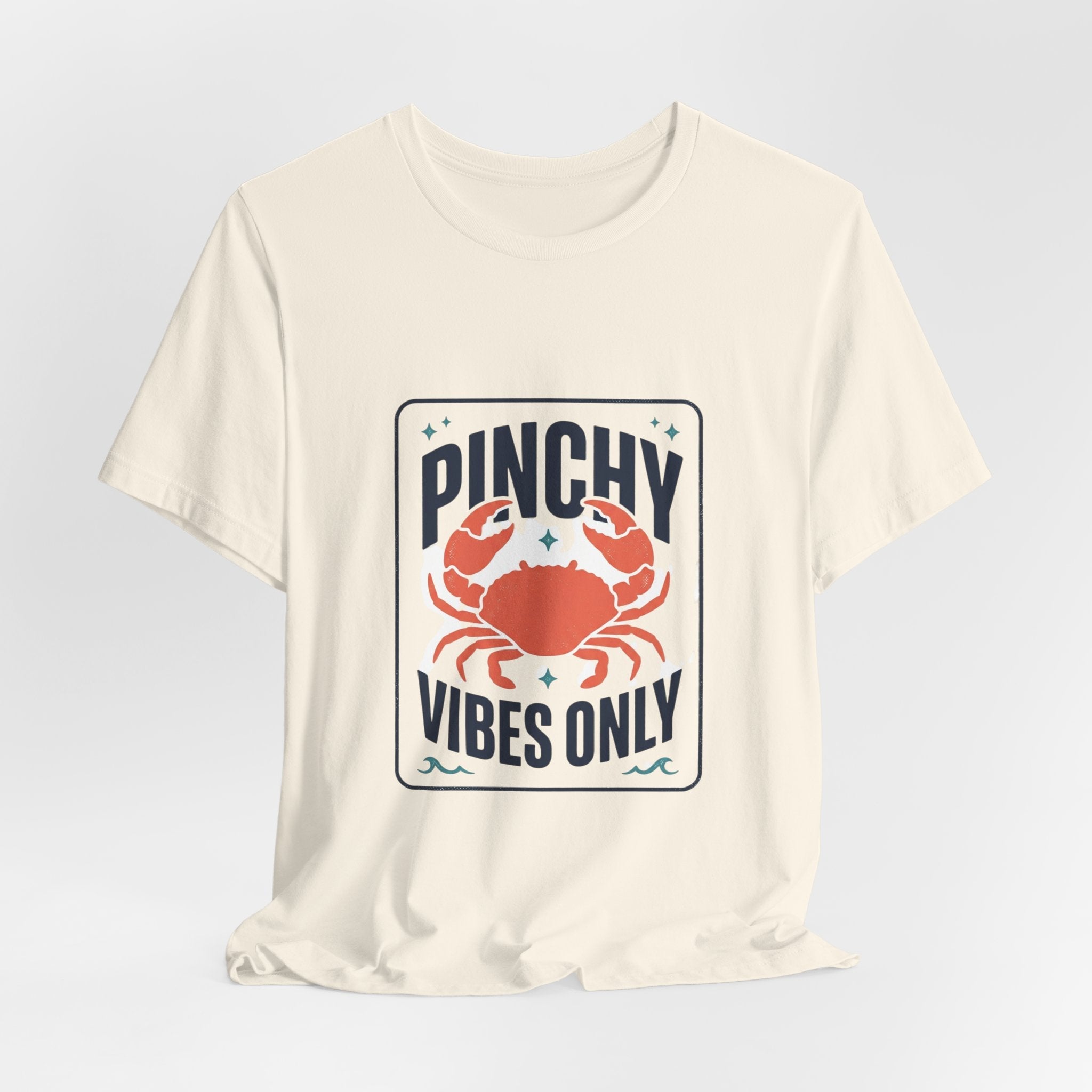Pinchy Vibes Only Tee | Crabby Coastal Humor, Cute Crab Illustration - Velqono