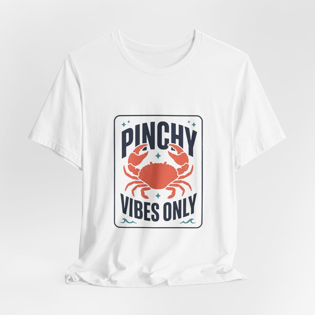 Pinchy Vibes Only Tee | Crabby Coastal Humor, Cute Crab Illustration - Velqono