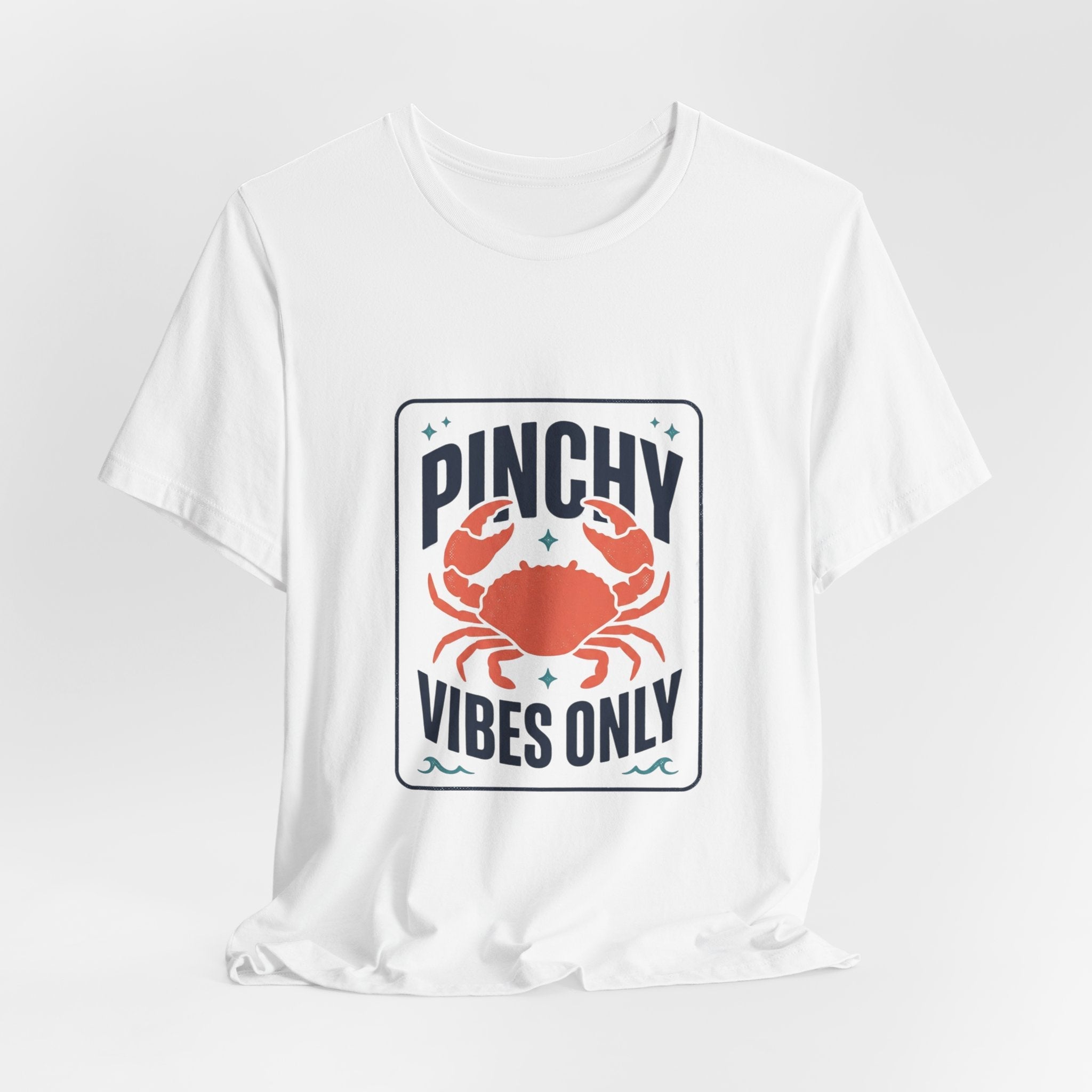 Pinchy Vibes Only Tee | Crabby Coastal Humor, Cute Crab Illustration - Velqono